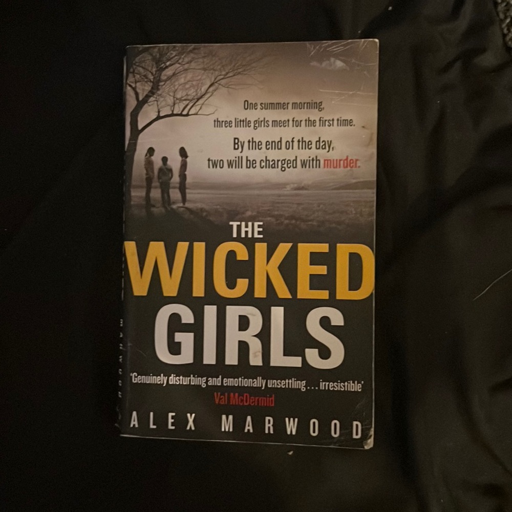 The Wicked Girls by Alex Marwood